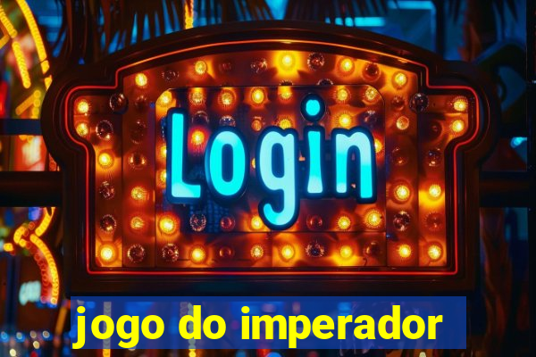 jogo do imperador