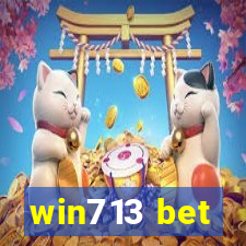 win713 bet