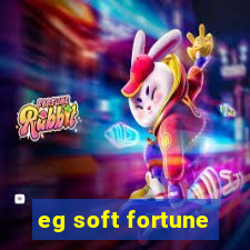 eg soft fortune