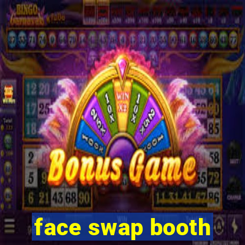 face swap booth