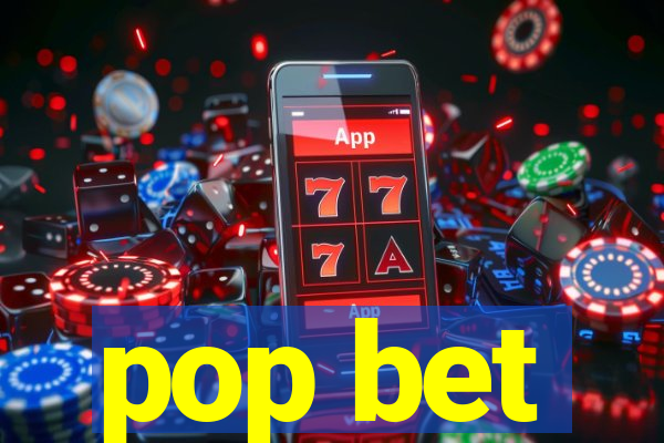 pop bet