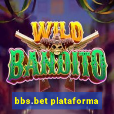 bbs.bet plataforma