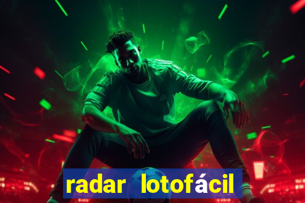 radar lotofácil com br