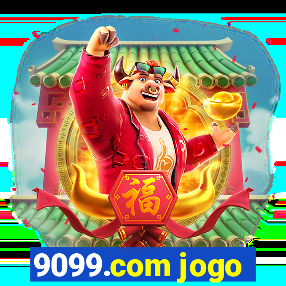 9099.com jogo