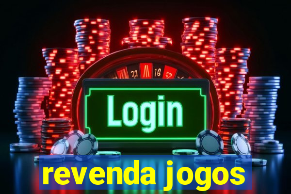 revenda jogos