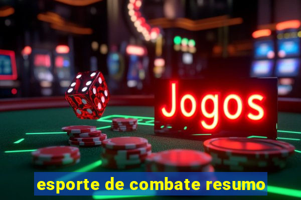 esporte de combate resumo