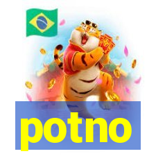 potno