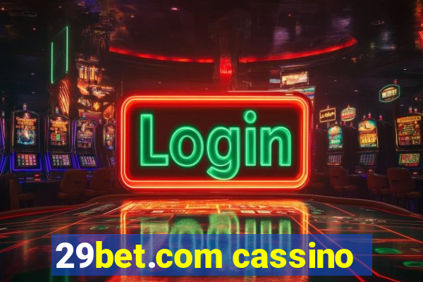 29bet.com cassino