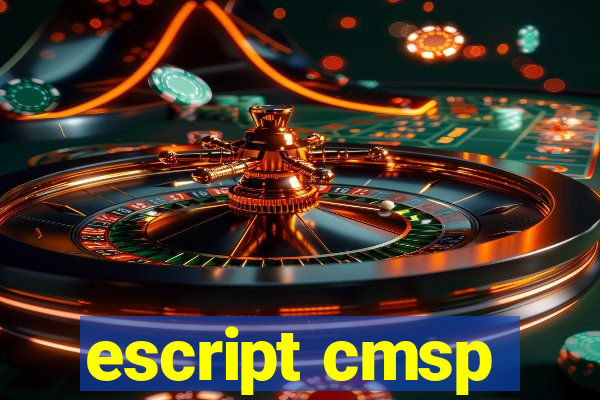 escript cmsp