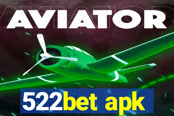 522bet apk