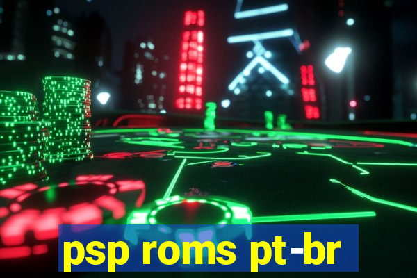 psp roms pt-br