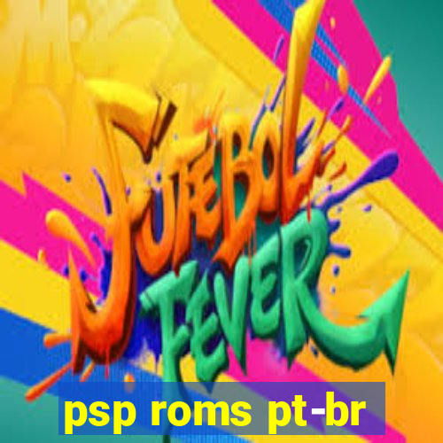 psp roms pt-br