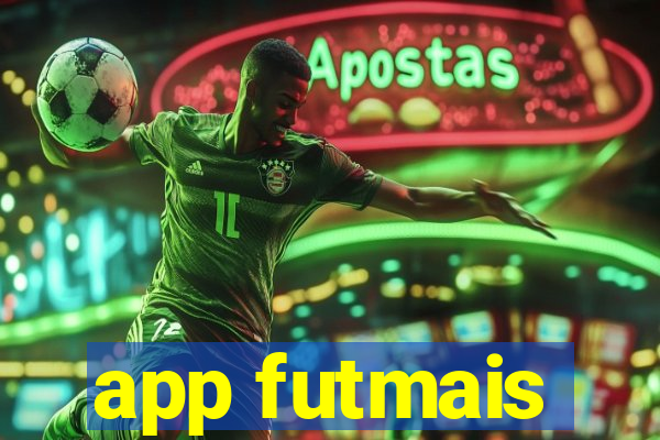 app futmais