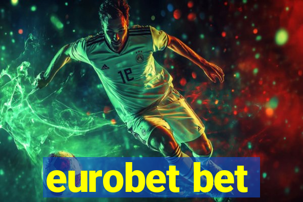 eurobet bet