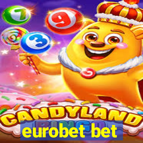 eurobet bet