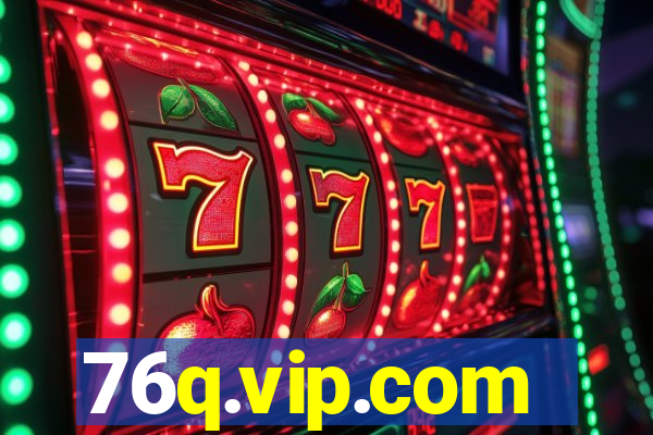 76q.vip.com