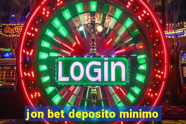 jon bet deposito minimo