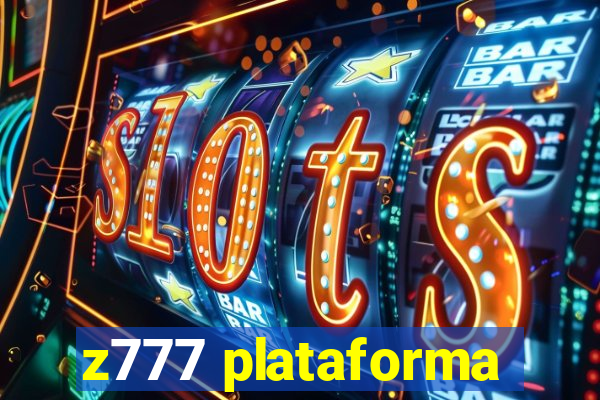 z777 plataforma