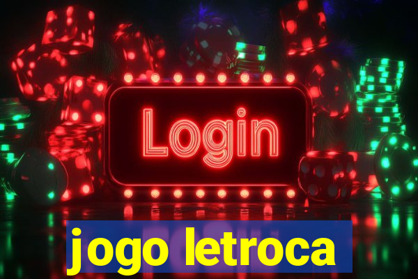 jogo letroca