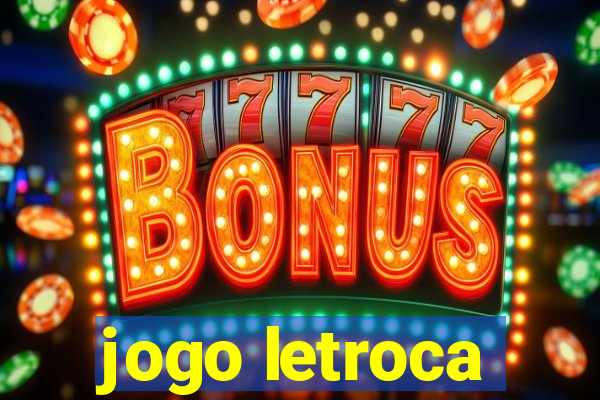 jogo letroca