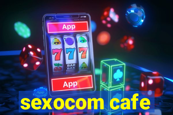 sexocom cafe