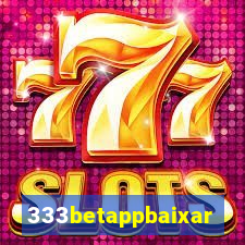 333betappbaixar