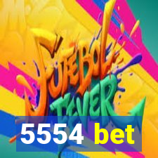 5554 bet