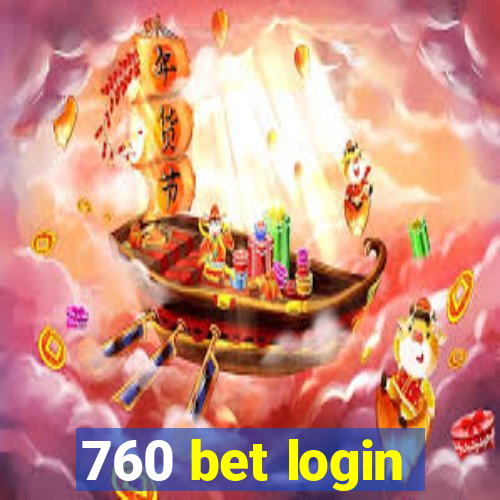 760 bet login