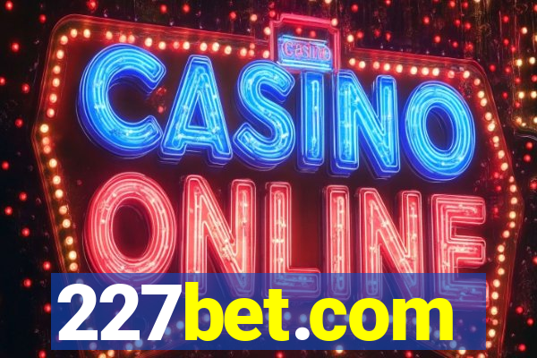 227bet.com