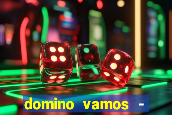 domino vamos - crash & poker