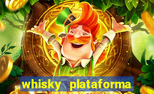 whisky plataforma de jogos