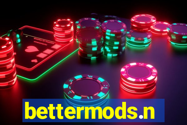 bettermods.n