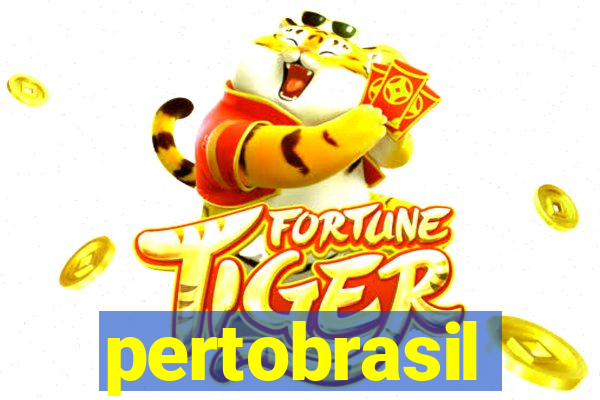 pertobrasil