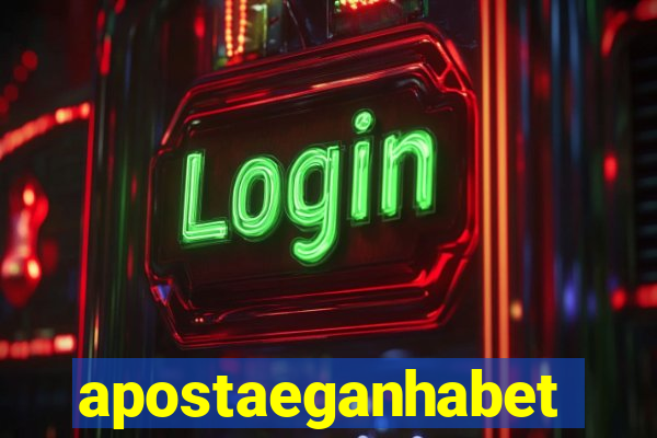 apostaeganhabet