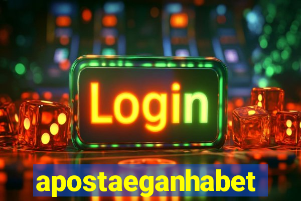 apostaeganhabet