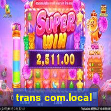 trans com.local