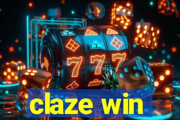 claze win