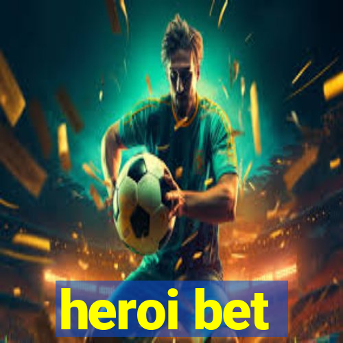 heroi bet