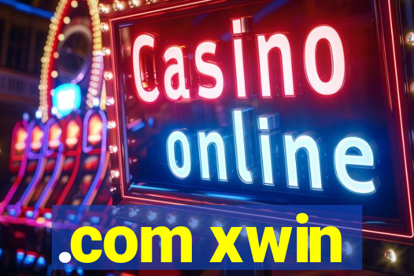 .com xwin