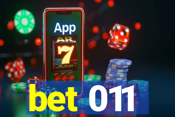 bet 011