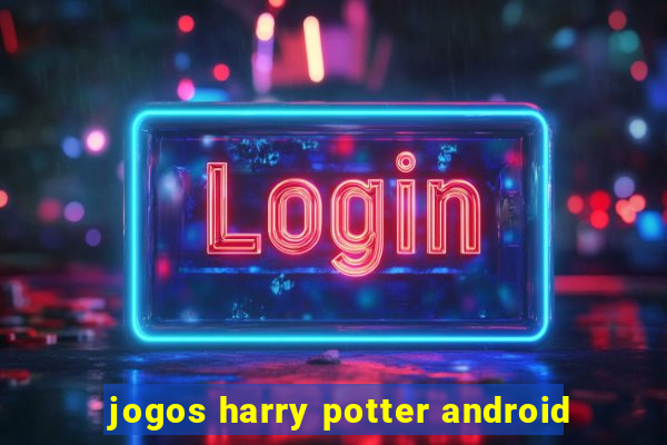 jogos harry potter android