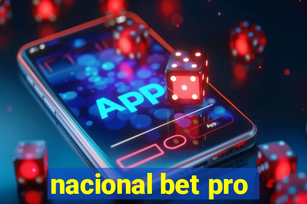 nacional bet pro