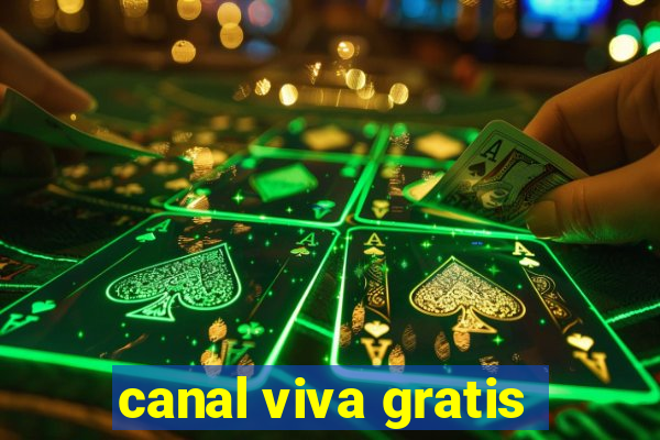 canal viva gratis