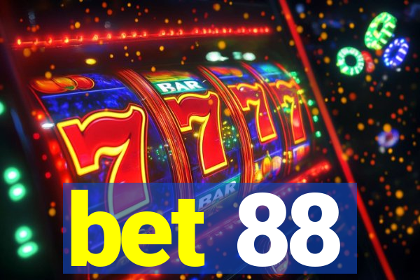 bet 88