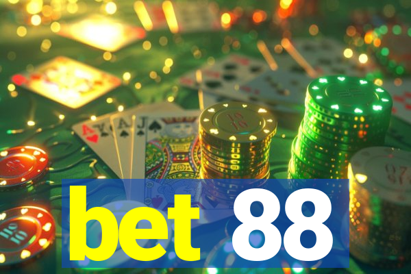 bet 88