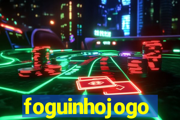 foguinhojogo