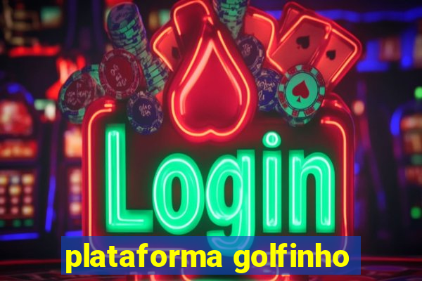 plataforma golfinho