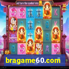 bragame60.com