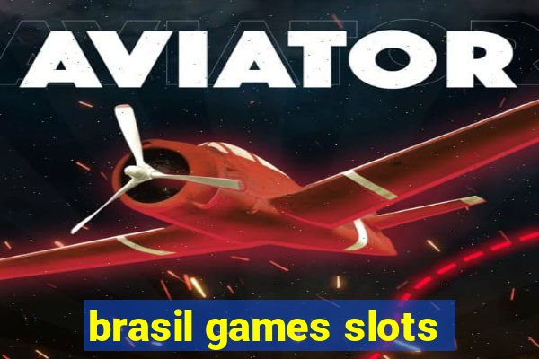 brasil games slots