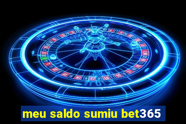 meu saldo sumiu bet365